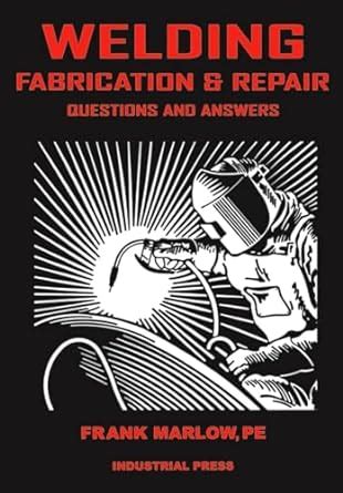 welding fabrication and repair answers